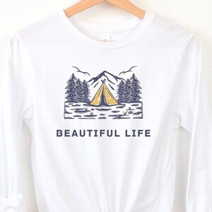 Camping Shirt Beautiful Life T-Shirt Women&#39;s Long Sleeve Tee Outdoor Gear Hiking Gear Camping Essential
