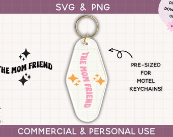 motel keychain svg, keychain Cut File For Cricut & Silhouette, Funny Quote Svg, Vintage Retro Keychain Svg, Svg For Keychain, Mom Friend