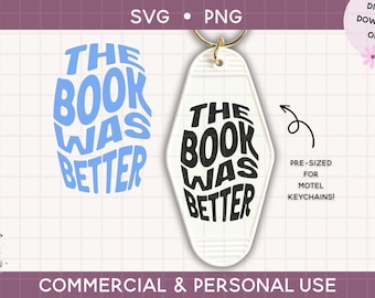 motel keychain svg, hot girls read svg, book svg, booktok, the book was better keychain Cut File For Cricut & Silhouette, Funny Quote Svg,