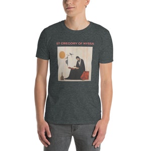 St Gregory of Nyssa Short-Sleeve Tshirt Saint Gregory Unisex T-Shirt