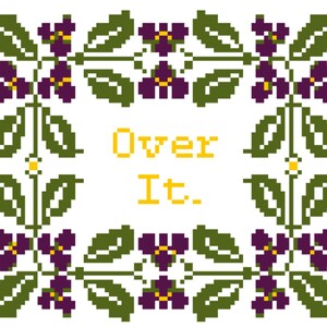 Over It PDF Cross-stitch Pattern
