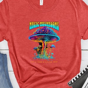 Psychedelic mushroom t-shirt Trippy magic mushrooms shirt Mushroom trip graphic tee Psychedelia-themed apparel Magic mushroom gift t-shirt