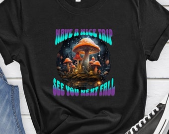 Lustiges Herbst-T-Shirt mit Pilzen humorvolles Herbst-Hippie-Geschenk-T-Shirt trippy Pilz-T-Shirt für Herbst psychedelisches Pilz-Herbst-Shirt