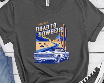 Roadtrip-t-shirt Väg till ingenstans-t-shirt Bilgrafik-t-shirt Vintagebil-roadtrip-t-shirt Äventyrsbil-t-shirt Grafisk t-shirt med ökenmotiv, gåva