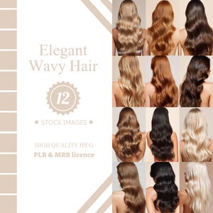May include: A collection of 12 images displaying elegant wavy hair in diverse colours, such as blonde, auburn, brown, and black. The images are labelled "Elegant Wavy Hair" with text indicating stock images and a high-quality JPEG format.
