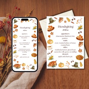 May include: A printable Thanksgiving menu card with a watercolor design featuring a turkey, pumpkins, fall leaves, and a pilgrim hat. The menu includes appetizers, main course, sides, and dessert. The text reads "Friendsgiving Menu".
