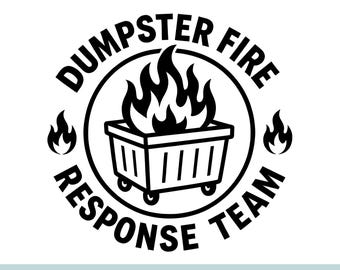 Dumpster Fire Response Team Png, Svg