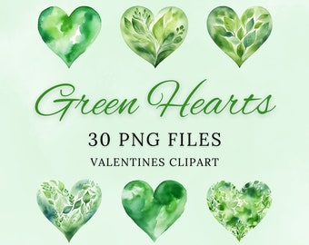 May include: A collection of six heart-shaped illustrations in various shades of green, featuring watercolor textures and botanical leaf patterns. The text reads Green Hearts, 30 PNG FILES, VALENTINES CLIPART in a mix of script and serif fonts.