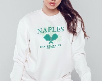 Cute Vintage Pickleball Sweatshirt | Naples Pickleball Club Women's Crewneck | Preppy Birthday Gift For Women and Teens