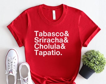 Famous Hot Sauce T-Shirt | Unisex T-Shirt for Spicy Food Lovers | Foodie Shirt