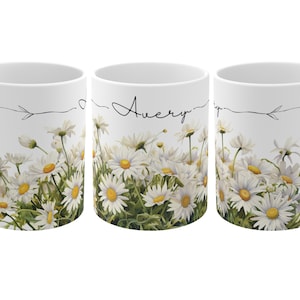 Daisy Coffee Mug, Custom Daisies Mug, Personalized Daisy Mug, Daisy Gift, Daisy Art, Gift for Daisy Lover, Daisy Flowers, Field of Daisies