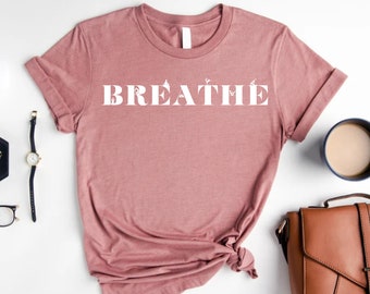 Respirez le t-shirt yoga, t-shirt en jersey unisexe, t-shirt inspirant