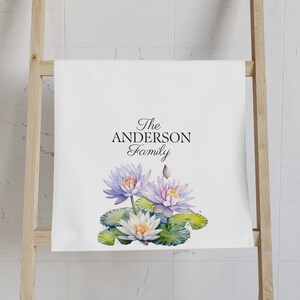 Personalized Water Lily Kitchen Towel, Lotus Flower Dish Towel, Water Lily Flower Hand Towel, Housewarming Gift, Family Name Hand Towel