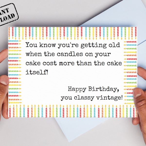 Printable Funny Birthday Card, Downloadable Bday Card, Funny Birthday Card, Hilarious Birthday Card for Dad, Mom, Grandpa, Grandma, Uncle