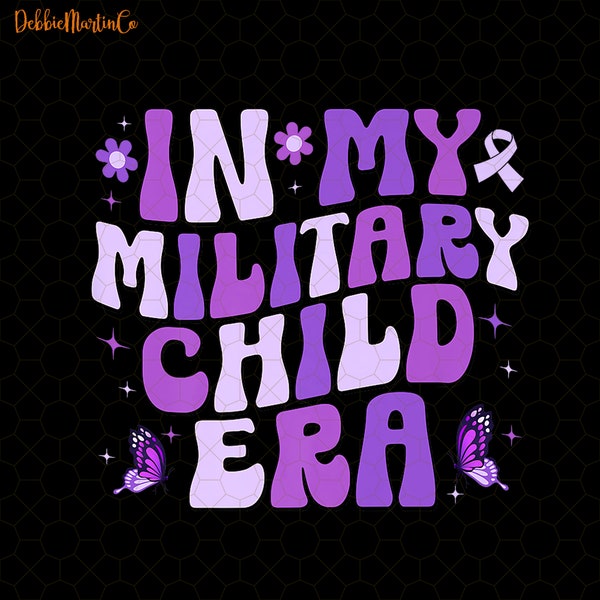 In My Military Child Era Groovy Purple Up For Military Png, Purple Up for Military Kids Month of the Military Child, Military Support Png