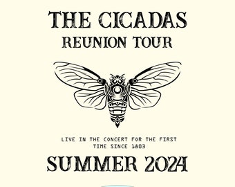 The Cicadas Reunion Tour Png, Cicadas Invasion Summer Scream 2024 Png, States Of Cicada Double Brood XIII & XIX, Gift for Nature Lovers