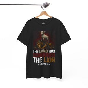 Christian Inspired Unisex Heavy Cotton Tee - 'The Lamb Has Conquered The Lion', Faith Shirt, Religious Gift, Biblical Apparel, Inspirational image 4
