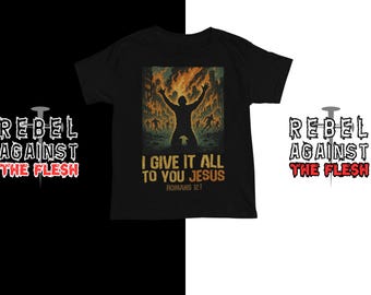 Faithful Spirit Unisex Tee | I Give It All to You Jesus | Christian Apparel, Inspirational Gift, Church Clothing, Religious Tee