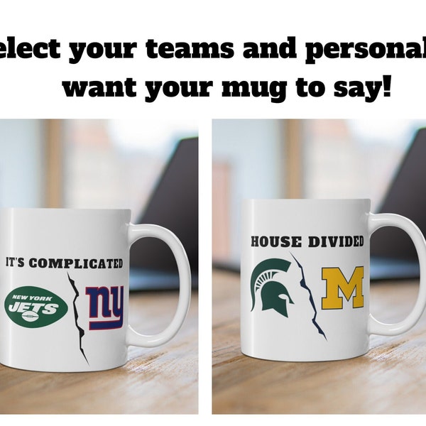 PERSONALIZED 11 0z Mug, House Divided, Sports Fan, Coffee/Tea, Complicated, Football Baseball Team, Gift Dad/Husband/Wife, Custom