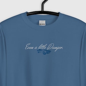 Embordered Damon even a little danger sweatshirt, Mystic Falls, Cozy halloween Sweater, Salvatore Shirt, Vampire Fan Gift, embroidery shirt