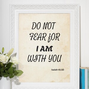 Isaiah 41:10 Faith Poster, Bible Verse Encouragement Printable, Religious Gift Idea for Faith Inspiration, Christian Scripture Digital Decor