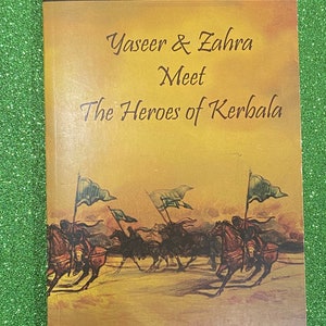 Yaseer and Zahra meet Heroes of Karbala Book