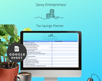 Savvy Entrepreneur Tax Savings Planner