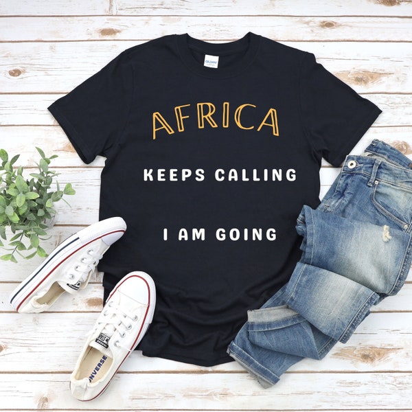 Africa travel vacation t shirt holiday vacation shirt dad mom gift shirt for women men funny travel tshirt Paris souvenir t shirt