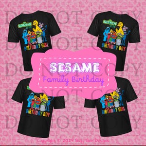 Sesame Birthday Family PNG | Sublimation | Screen Print | DTF | B-Day | Party | T-Shirt | Matching | Cartoon | Girl | Boy | Puppets