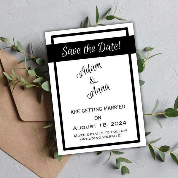 Save the Date Canva Template Schwarz Weiß Hochzeit Save Date Bearbeitbare Vorlage Digitaler Download Zeitlose Hochzeit Save the Date Printable