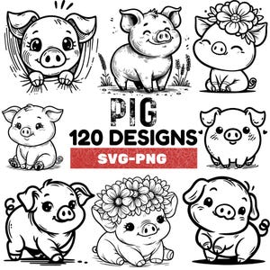 Pig SVG Bundle, 120 Cute Piglet Clipart PNG, Farm Animal Vector, Kawaii Pig Design, Cricut Cut Files, Sublimation Art for Crafts