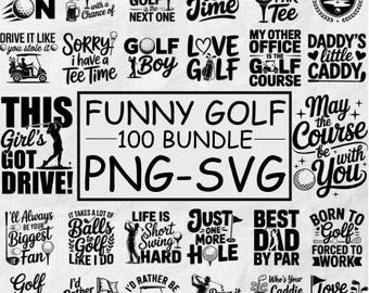 Funny Golf Quotes Bundle PNG SVG | 100 Designs Humor Golfing Sayings | Silhouette Digital Download