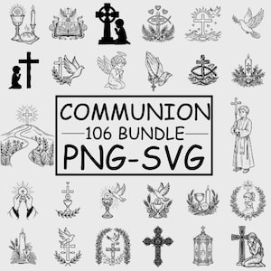 May include: Black and white line art illustrations of religious symbols, including crosses, doves, chalices, and praying figures. The image includes the text "COMMUNION 106 BUNDLE PNG-SVG".