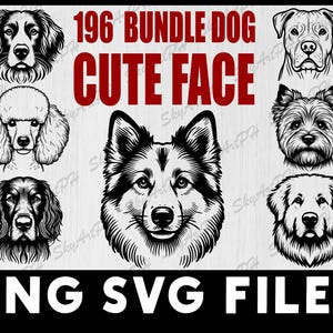 196 Bundle Dog Cute Face Clipart, PNG SVG Files for Cricut, Adorable Dog Face SVG, Puppy Clip Art, Dog Lover Bundle, Silhouette Cut Files