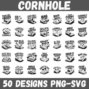 Puede incluir: Una colección de 50 diseños gráficos de cornhole en blanco y negro. Cada diseño presenta un tablero de cornhole con frases como "Toss Like a Boss" y "Bag Life". El texto "CORNHOLE" está en la parte superior y "50 DESIGNS PNG-SVG" en la parte inferior.