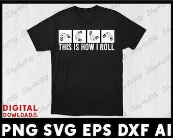 May include: Black t-shirt with a white graphic of four off-road vehicles in different positions. The text "THIS IS HOW I ROLL" is printed below the graphic.