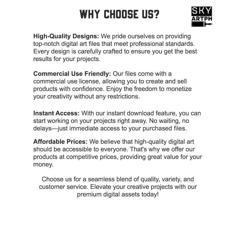 May include: Text graphic with the title "WHY CHOOSE US?" and a list of reasons to choose the company, including high-quality designs, commercial use friendly, instant access, and affordable prices. The company logo is in the top right corner and says "SKY ARTPH".