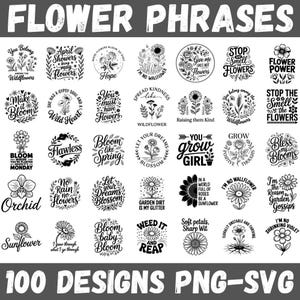 Floral Quotes SVG PNG Bundle: 100 Inspirational Flower Sayings for Cricut