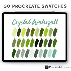 May include: A digital tablet displays 30 Procreate swatches in shades of green, labeled "Crystal Waterfall." The swatches are arranged in rows, showcasing a range of greens from light to dark. The Procreate logo and website address are visible.