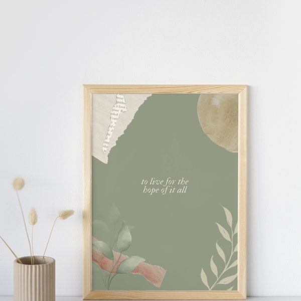 to live for the hope of it all | Taylor Swift Folklore song lyric | August | DIGITAL Printable Download for Wall Art Decor, Prints, Posters