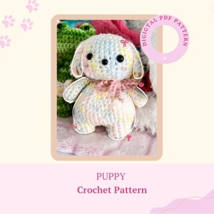 Crochet Puppy Amigurumi Pattern, Digital Crochet Puppy Pattern, English PDF Pattern, Amigurumi Puppy, Crocheted Dog Stuffie