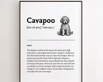 May include: Black framed print featuring the word "Cavapoo" in a bold font, with pronunciation guide and a sketch of a Cavapoo dog. The text below describes the breed's characteristics, including fluffiness and enthusiasm.