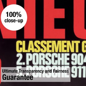 May include: A graphic design with the text "100% close-up" in a white circle. The design features red and black block letters, with yellow and white text that reads "CLASSEMENT GI 2. PORSCHE 904 911". Below is "Ultimate Transparency and Fairness Guarantee".