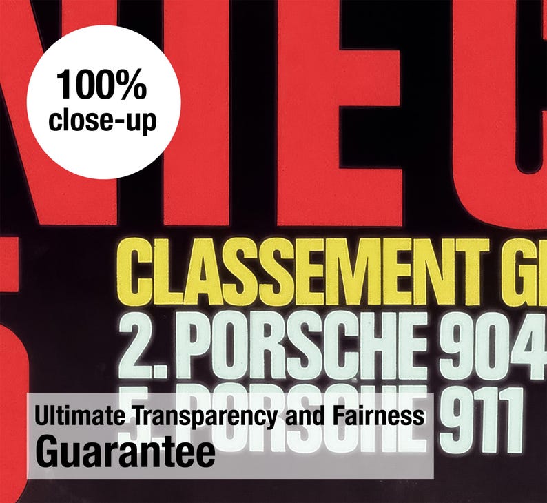 May include: A graphic design with the text "100% close-up" in a white circle. The design features red and black block letters, with yellow and white text that reads "CLASSEMENT GI 2. PORSCHE 904 911". Below is "Ultimate Transparency and Fairness Guarantee".