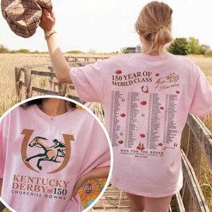 Kentucky Derby 150 Years Of World Class Horse Racing Shirt, Run For The Roses, KY Derby Celebrating 150 Years, Kentucky Horse Racing Tee,
