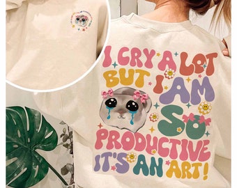 Groovy lloro mucho pero soy tan productiva camisa, regalo divertido del día de las madres de la hija, lindo meme de hámster llorando, camiseta divertida de salud mental