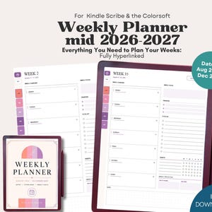May include: A digital weekly planner for Kindle Scribe and Colorsoft featuring a cover with a rainbow arch graphic and text reading Weekly Planner August 2026-December 2027. The planner includes hyperlinked pages for weeks 2 and 35 with daily sections.