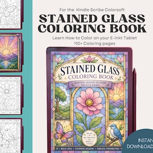 May include: A digital stained glass coloring book for the Kindle Scribe Colorsoft, featuring 110+ pages of intricate designs. The cover displays a colorful floral and landscape illustration with a butterfly and bird, alongside text including Stained Glass Coloring Book.