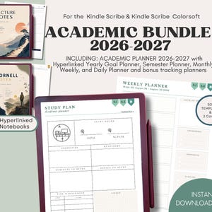 May include: An academic bundle for Kindle Scribe and Kindle Scribe Colorsoft featuring a 2026-2027 academic planner, two hyperlinked notebooks, and 50+ templates. The digital planner includes sections for study plans, weekly schedules, and goal tracking.