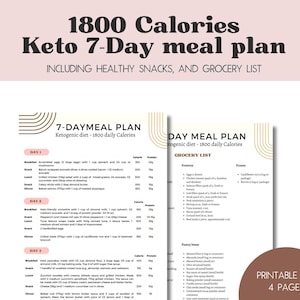 May include: A 4-page printable PDF 1800 calorie keto 7-day meal plan with a grocery list. The document features black text on a white background with tan line accents, detailing daily breakfast, lunch, dinner, and snack options with calorie counts.